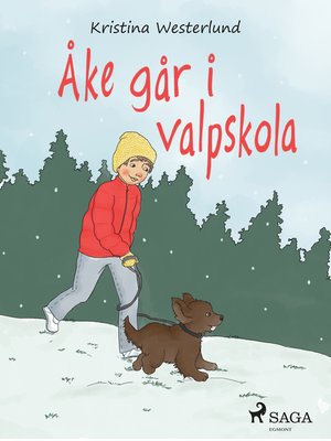 cover image of Åke går i valpskola